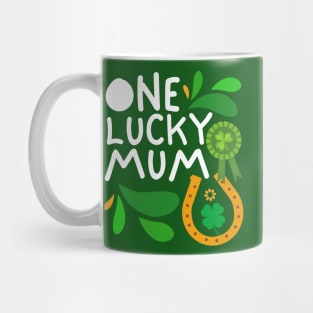 One Lucky Mum, Luckiest Mum, Luckiest Mum Ever, St Patrick's Day Mum Mug